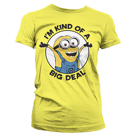 Despicable Me tričko, I'm Kind Of A Big Deal Girly Yellow, dámske