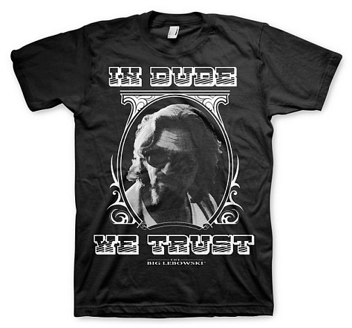 Big Lebowski tričko, In Dude We Trust Black, pánske