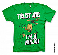 Želvy Ninja tričko, Trust Me I´m A Ninja, pánske