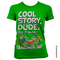 Želvy Ninja tričko, Cool Story Dude Girly, dámske