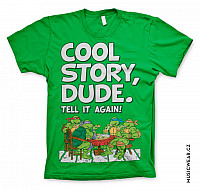 Želvy Ninja tričko, Cool Story Dude, pánske