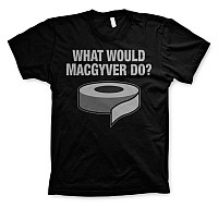 MacGyver tričko, What Would MacGyver Do, pánske