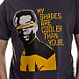 Star Trek tričko, My Shades Are Cooler Than Yours, pánske