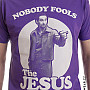 Big Lebowski tričko,Nobody Fools The Jesus, pánske